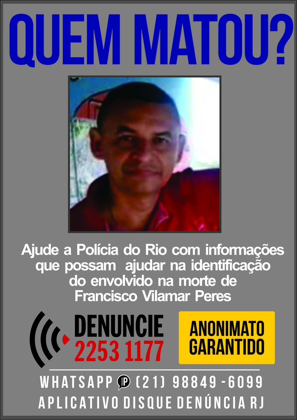 Disque Denúncia divulga cartaz para tentar encontrar suspeito de matar chefe de cozinha — Foto: Divulgação/ Disque Denúncia