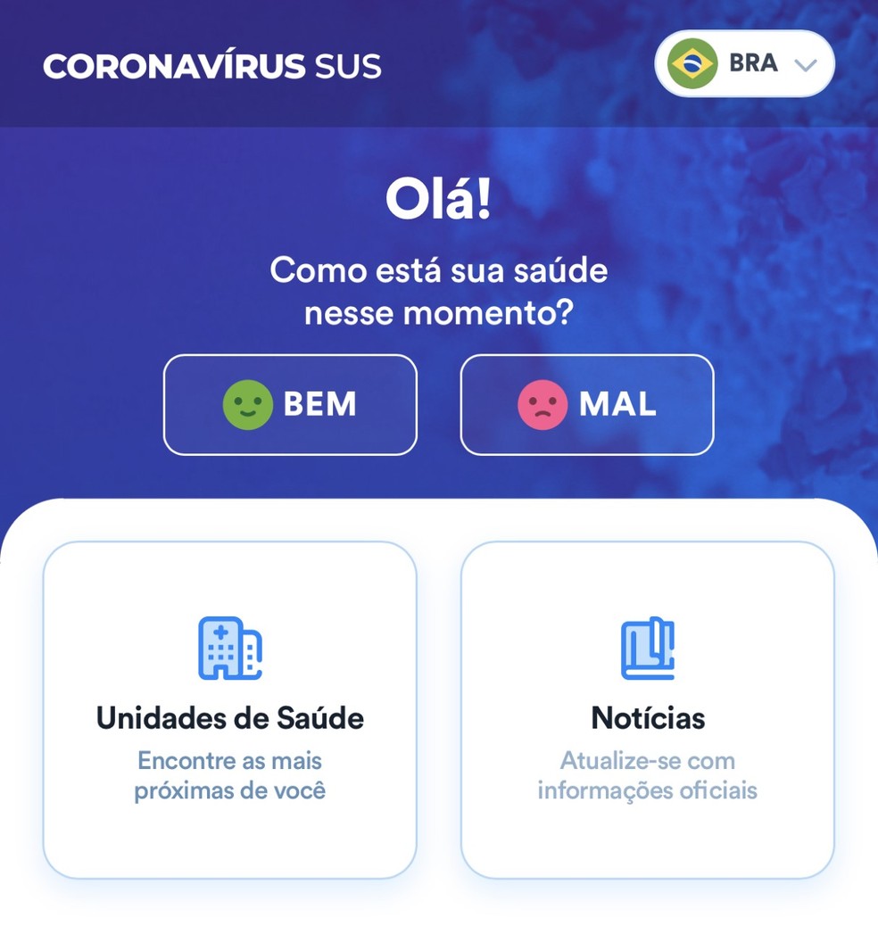 Tela inicial do aplicativo Coronavírus - SUS — Foto: Reprodução