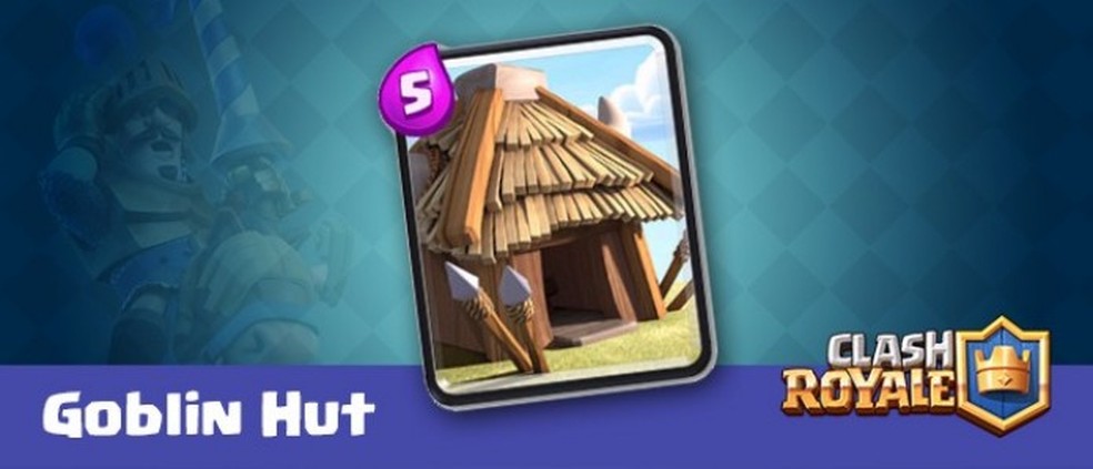 Clash Royale: a carta Cabana de Goblins é uma ótima distração para o oponente — Foto: Reprodução/Clash Royale Guides