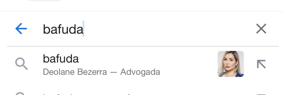 Busca do Google por 'bafuda' com o nome de Deolane — Foto: Reprodução/Google