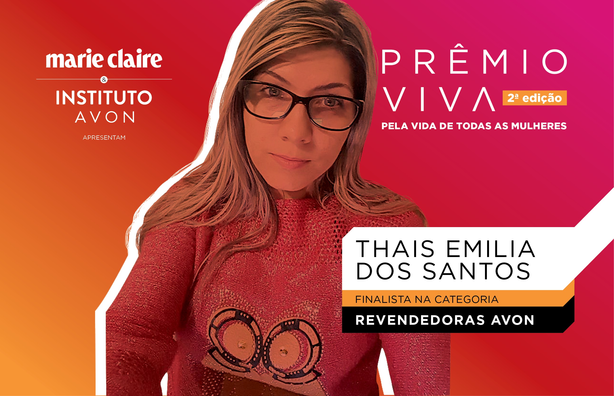 Thaís Emília, finalista na categoria Revendedoras (Foto: Marie Claire)