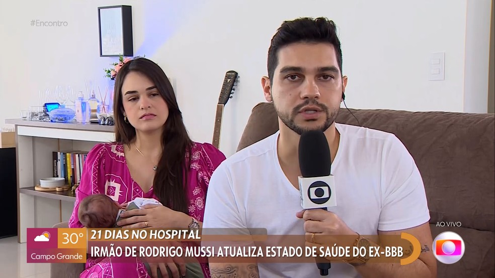 Irmão de Rodrigo Mussi revela estado de saúde do ex-BBB — Foto: Globo