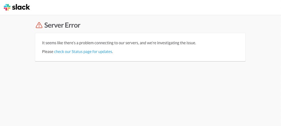 Slack is down: serviço empresarial não deixa mandar mensagens — Foto: Reprodução/TechTudo
