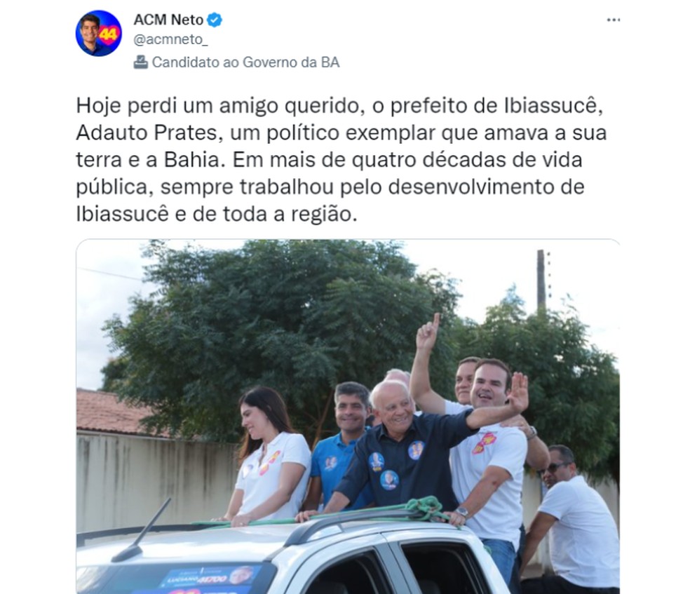 ACM Neto lamentou morte de prefeito — Foto: Redes sociais