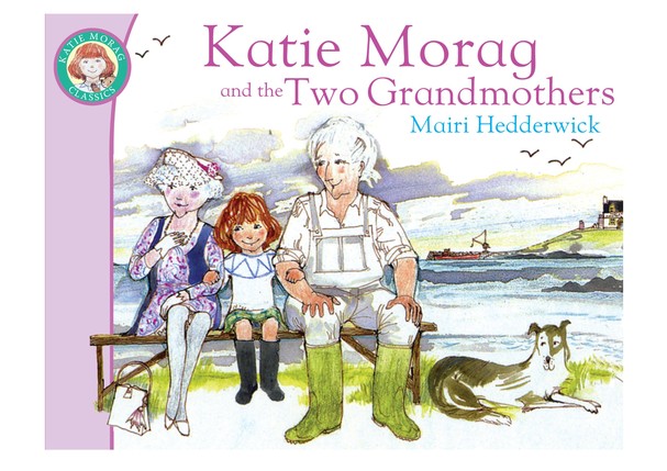 Katie Morag and the Two Grandmothers, por Mairi Hedderwickl (Foto: Reprodução/ Amazon)