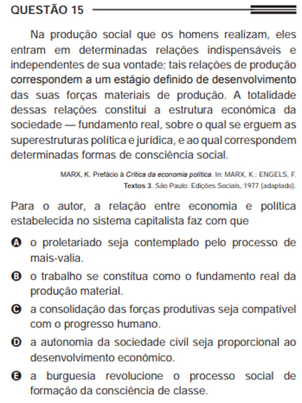 QUESTÃO 5 - Karl Marx foi tema de apenas uma questão do Enem, na edição de 2013 — Foto: Reprodução/Inep