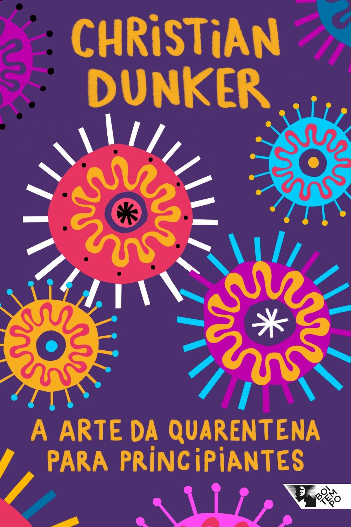 Capa de A arte da quarentena para incipiantes (Pandemia Capital) (Foto: Divulgação)