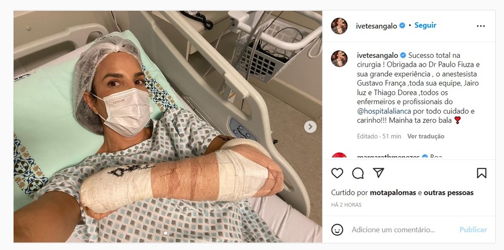 Ivete Sangalo passa por cirurgia no braço esquerdo e agradece equipe médica pelo sucesso na operação: 'Mainha tá zero bala ❣️' — Foto: Redes Sociais