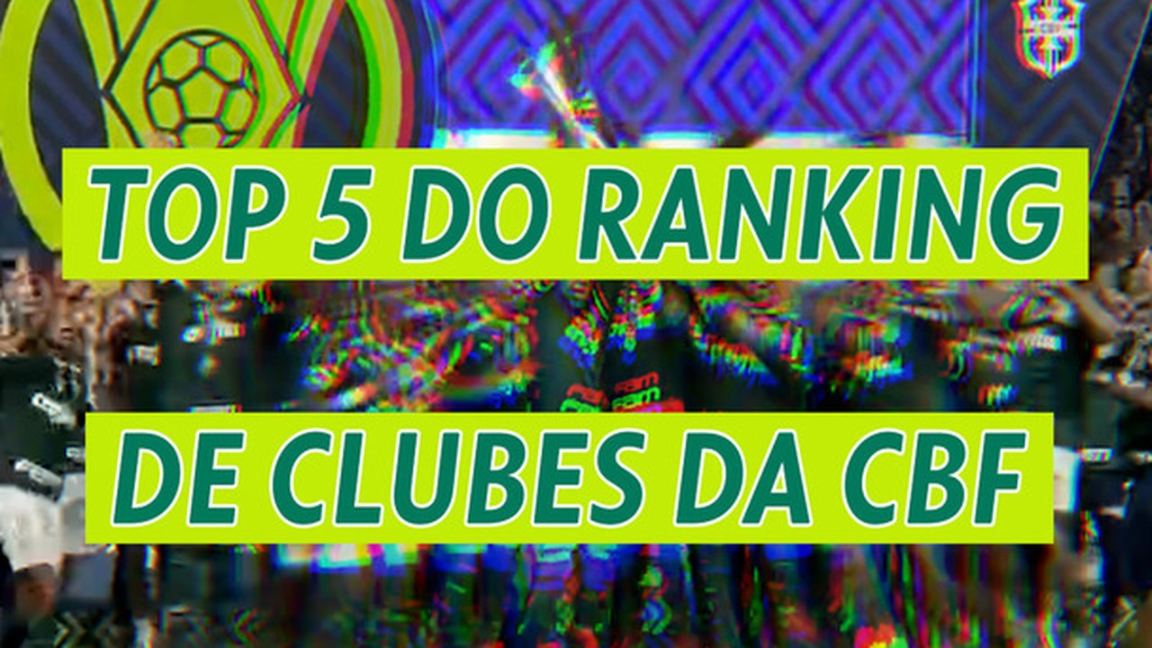 Confira os clubes que lideram o ranking da CBF 2022