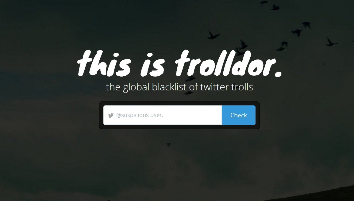 Trolldor - denuncie os trolls (Foto: Reprodução)