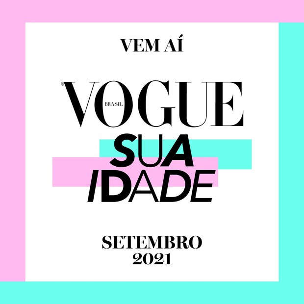 Vogue Sua Idade (Foto: Divulgação)