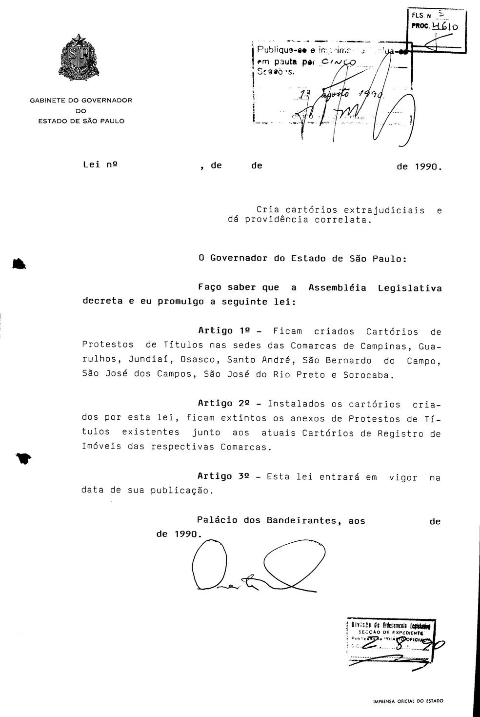 Projeto de lei enviado à Assembleia em 1990 pelo então governador Orestes Quércia (PMDB) é o mais antigo dos 4.200 prontos para serem votados — Foto: Reprodução
