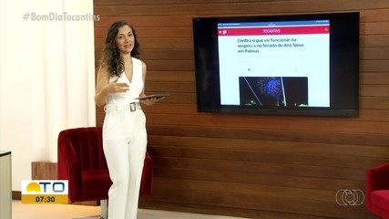 Destaque do g1: confira o que vai funcionar na véspera e no feriado de Ano Novo em Palmas