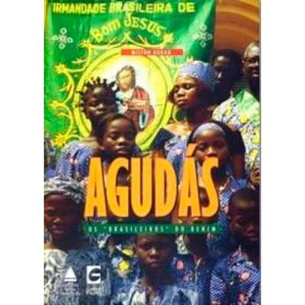 Capa do livro "Agudás, os brasileiros do Benim", de Milton Guran, mostra descendentes dos agudás — Foto: Reprodução