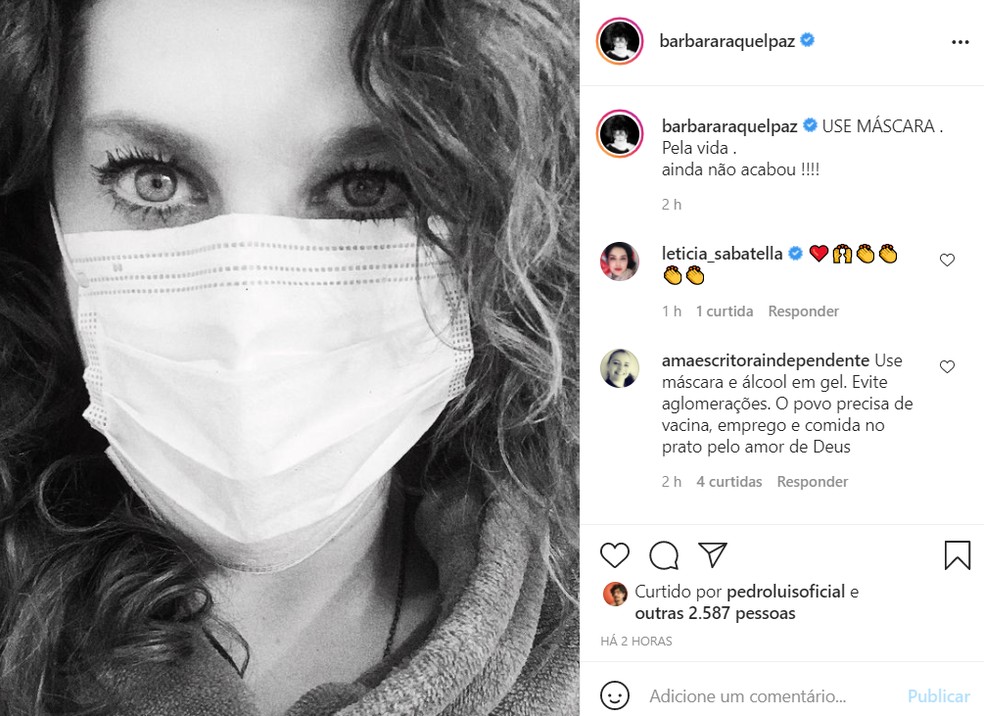 Barbara Paz  fez post pedindo que as pessoas continuem usando máscaras — Foto: Reprodução/Instagram/BárbaraPaz