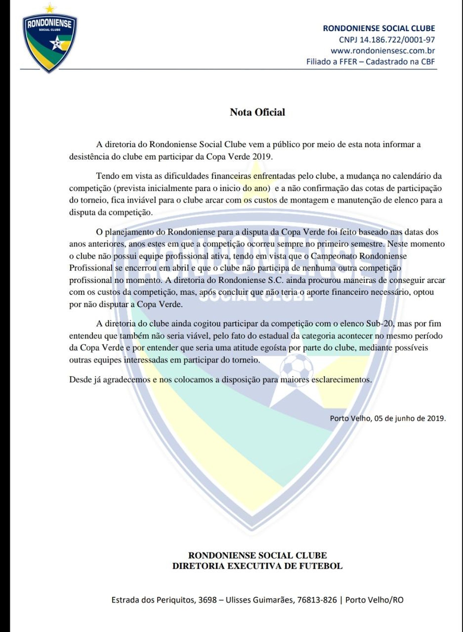 Nota oficial da desistÃªncia do Rondoniense na Copa Verde 2019 (Foto: Diretoria do Rondoniense )