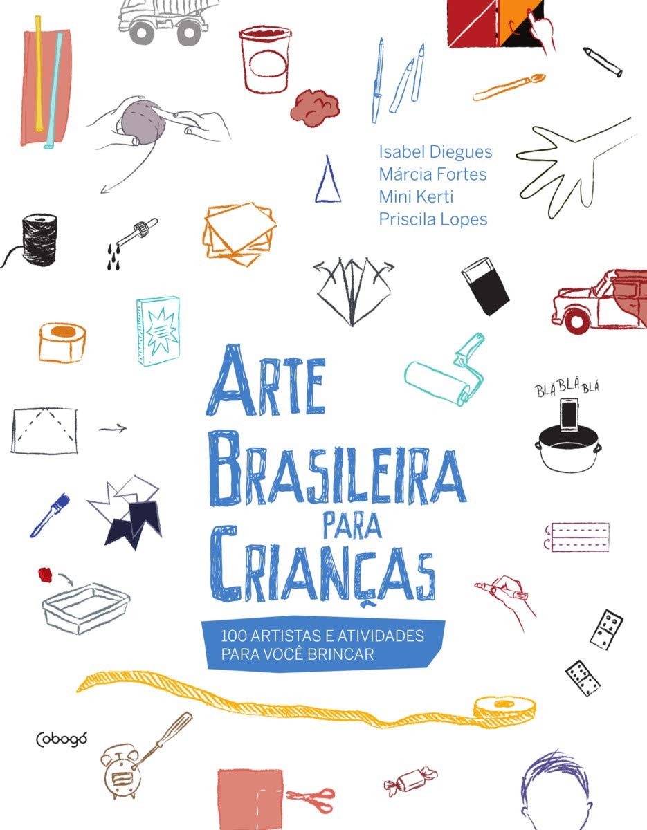 Capa do livro Arte Brasileira para Crianças (Foto: Divulgação)