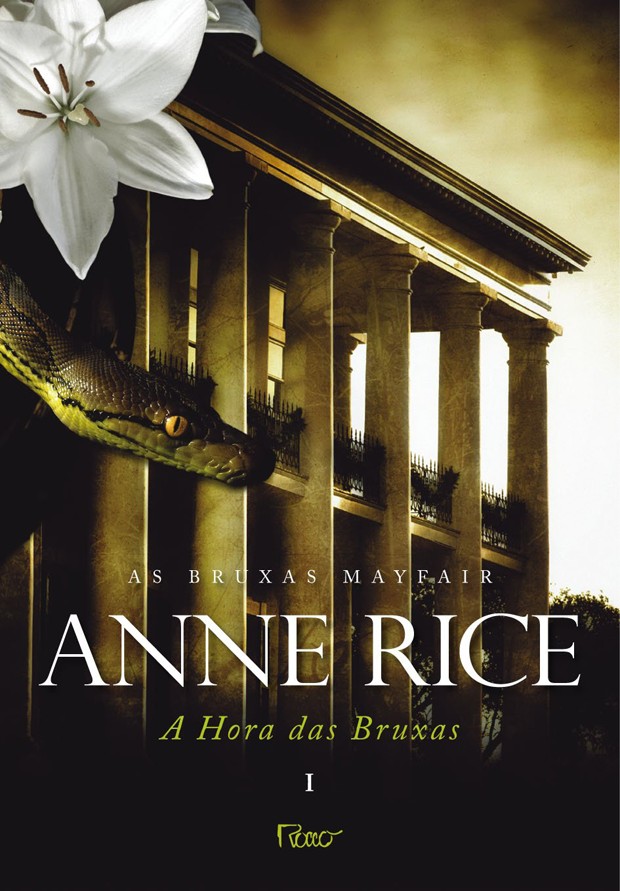 A Hora das Bruxas I é o primeiro livro da saga criada por Anne Rice  (Foto: Reprodução)