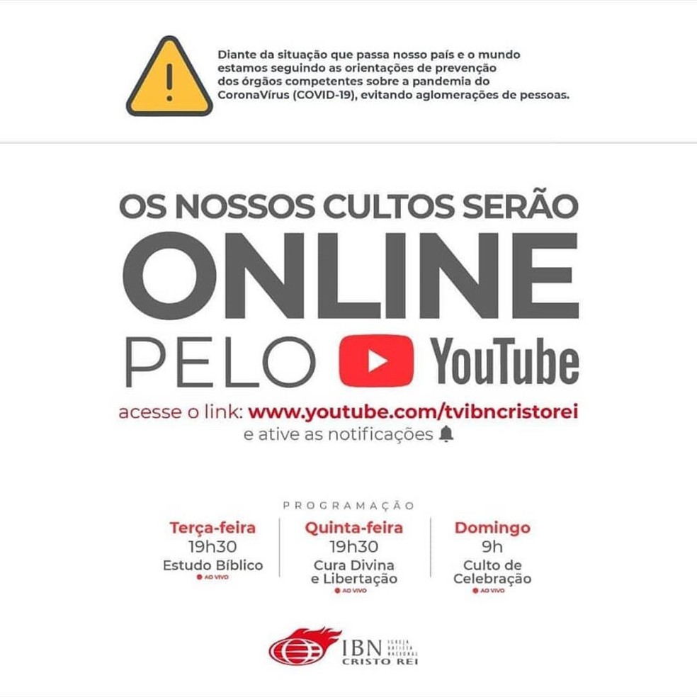 Igreja Batista Nacional Cristo Rei vai fazer culto por meio de transmissão online em rede social  — Foto: Reprodução