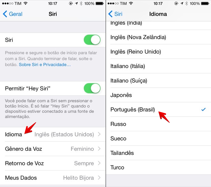 Colocando a Siri em portugu?s (Foto: Reprodu??o/Helito Bijora) 