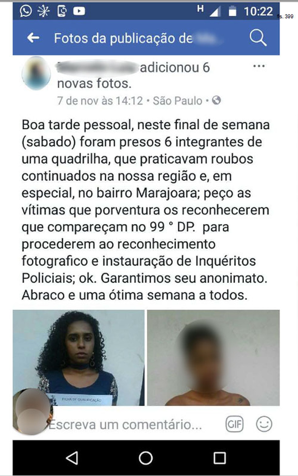 Fotos de Bárbara Querino e de outros detidos foram tiradas por policiais e passaram a circular em redes sociais pedindo que os reconhecessem e fossem à delegacia prestar queixa contra eles — Foto: Reprodução/Redes sociais