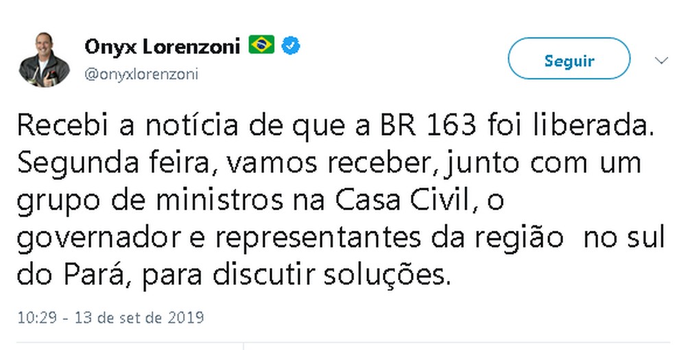 Ministro da Casa Civil informou que irá reunir com o governador do Pará e "representantes da região sul do estado" na segunda-feira, 16 — Foto: Reprodução/Twitter