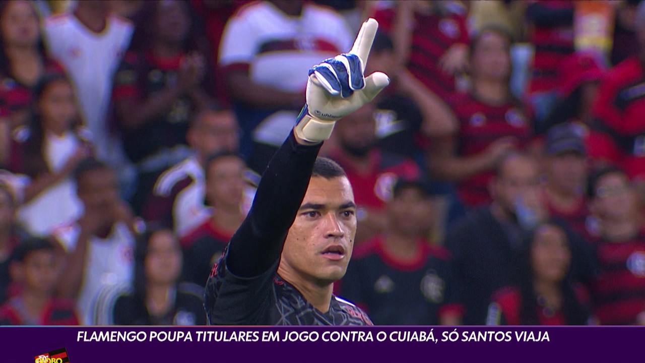 Flamengo poupa titulares em jogo contra o Cuiab&aacute;, s&oacute; Santos viaja