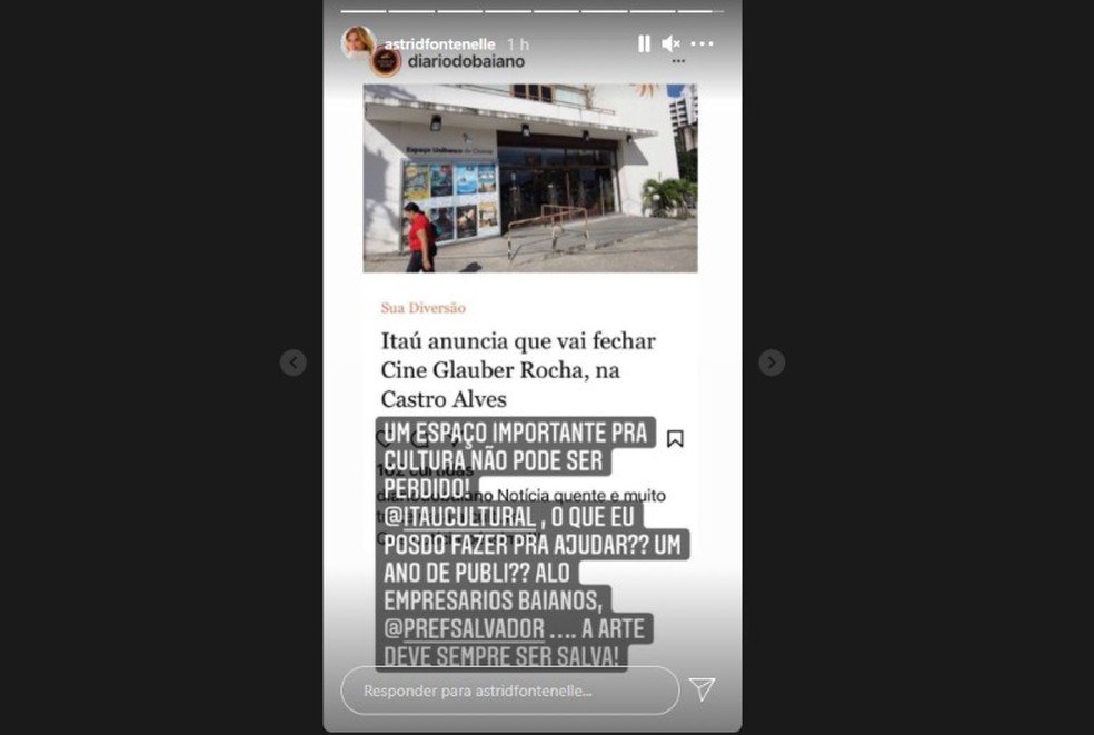 Astrid Fontenelle oferece um ano de 'publi' para Itaú voltar atrás e manter espaço Glauber Rocha, em Salvador — Foto: Reprodução / Redes Sociais