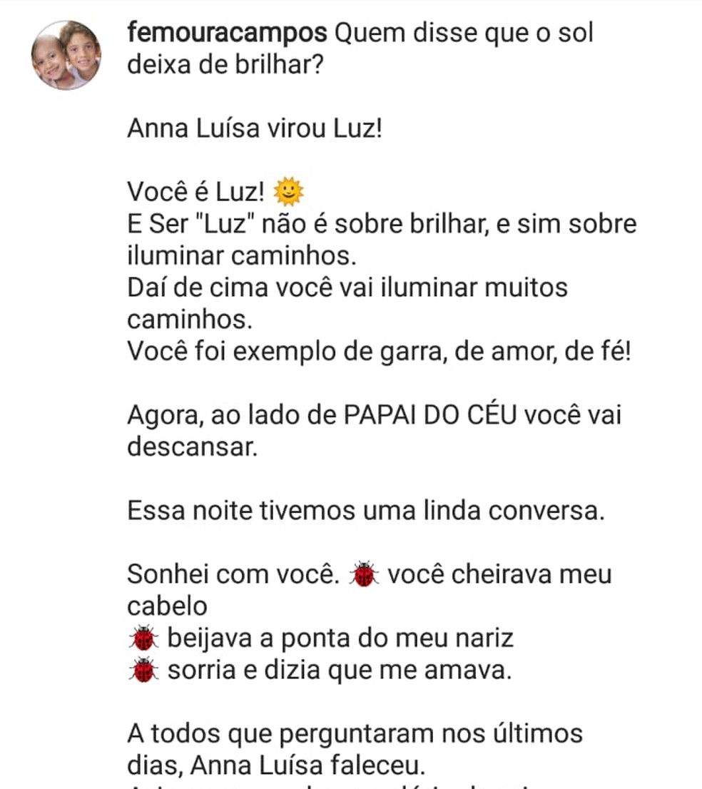 Família divulgou em rede social a morte da menina Anna Luísa, de 6 anos, que lutava contra um câncer — Foto: Reprodução/Instagram