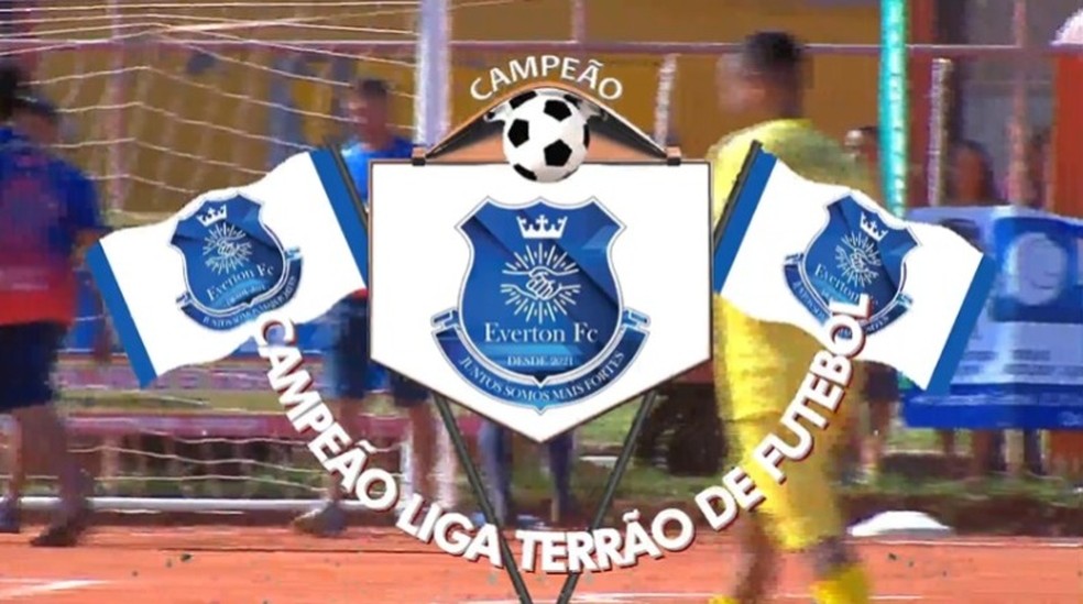 Everton Futebol Clube é campeão da Liga Terrão.  — Foto: TV Morena/Reprodução