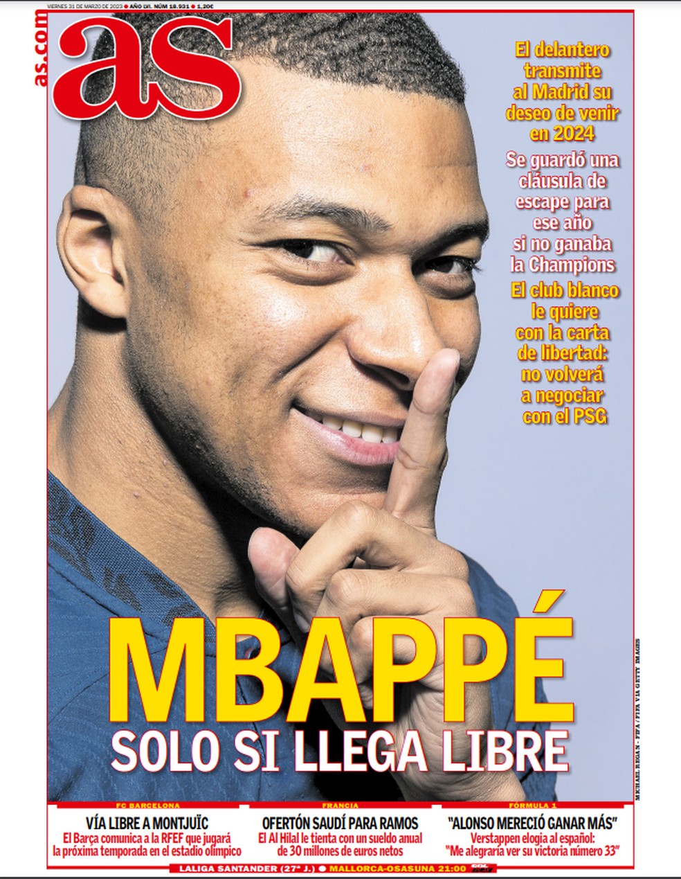 Jornal As diz que Real Madrid s&oacute; aceita Mbapp&eacute; se ele estiver livre no mercado &mdash; Foto: Reprodu&ccedil;&atilde;o/As