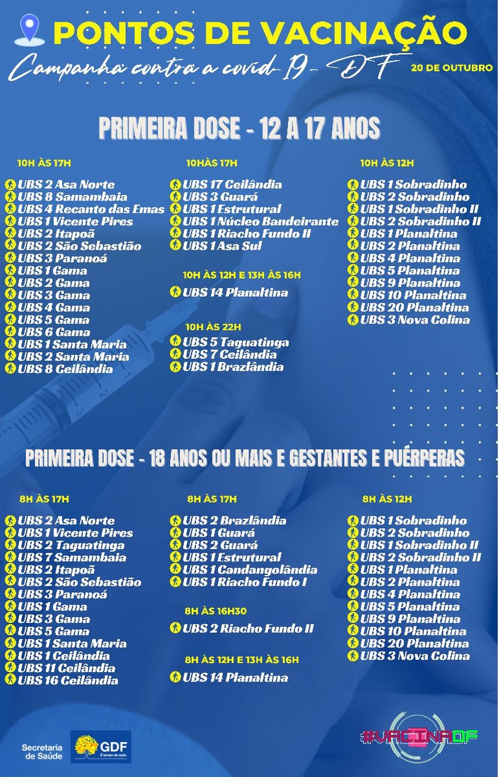Postos para primeira dose da vacina contra a Covid-19 no Distrito Federal em 20 de outubro   — Foto: SES-DF/Reprodução