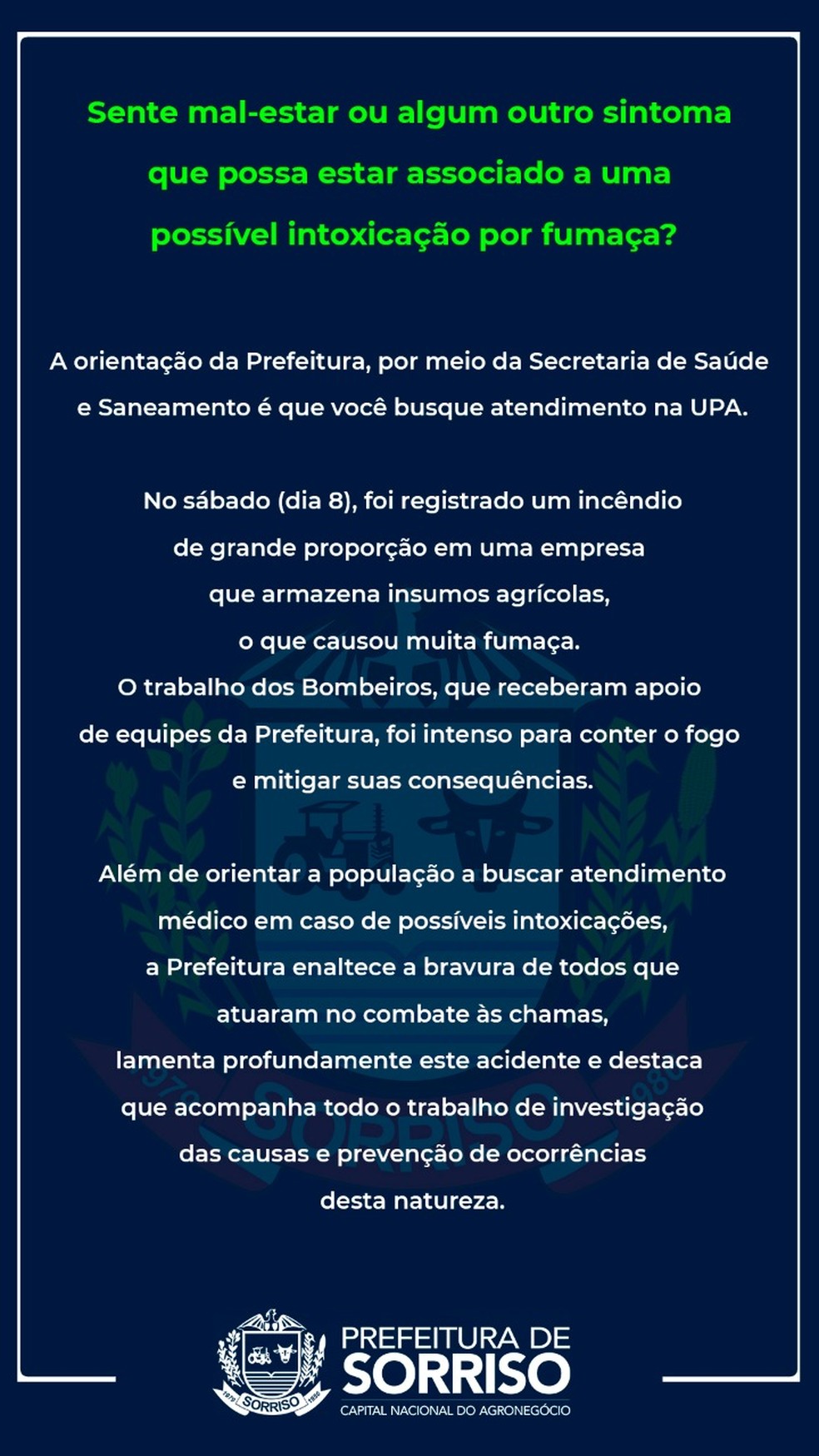 Prefeitura alerta população sobre sintomas devido à fumaça — Foto: Prefeitura de Sorriso