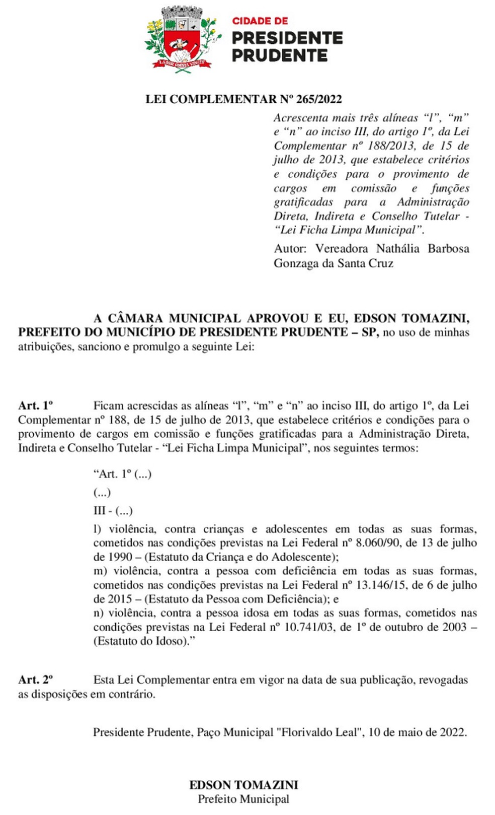 Lei Complementar nº 265/2022, sobre a Ficha Limpa Municipal, foi publicada nesta quinta-feira (12), em Presidente Prudente — Foto: Reprodução