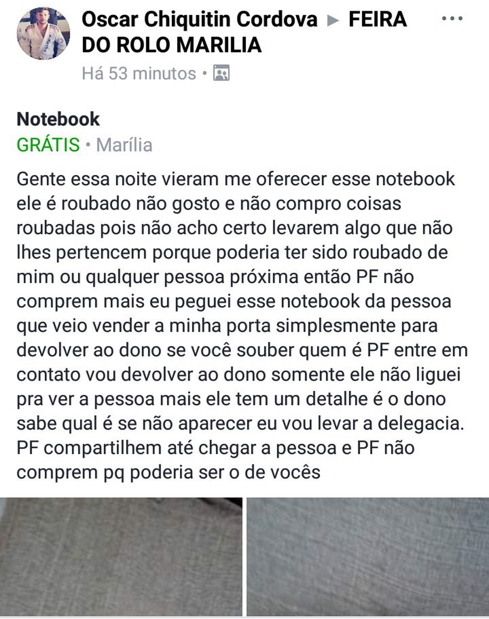 Oscar fez uma postagem nas redes sociais procurando o dono do computador (Foto: Reprodução/Facebook)