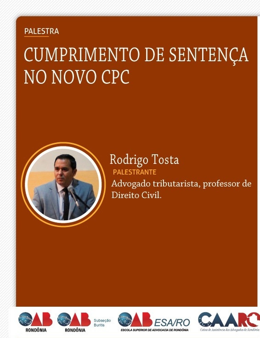 Advogado Rodrigo Tosta  — Foto: Reprodução