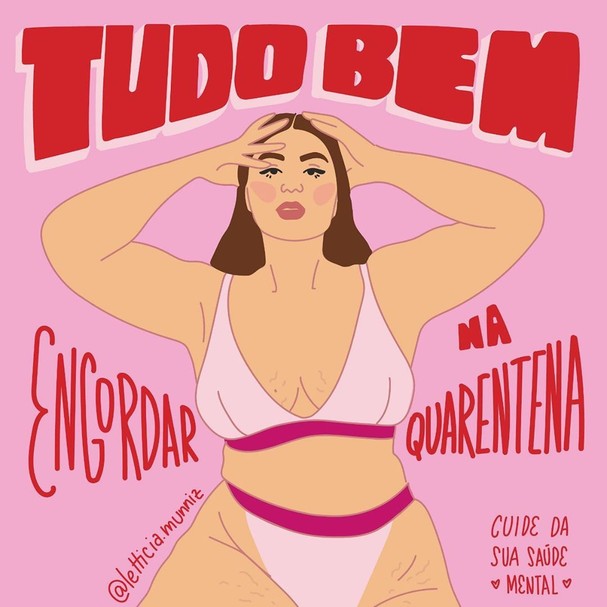 Compulsão alimentar, pressão estética e quarentena: uma carta aberta por Letticia Munniz