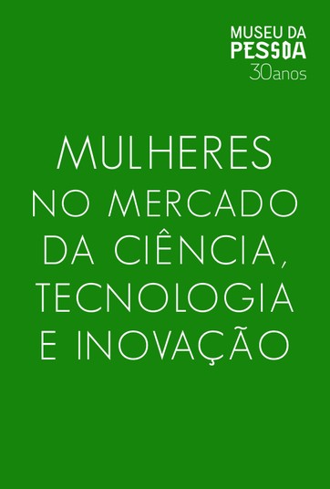 Mulheres no Mercado de Ciências, Tecnologia e Inovação
