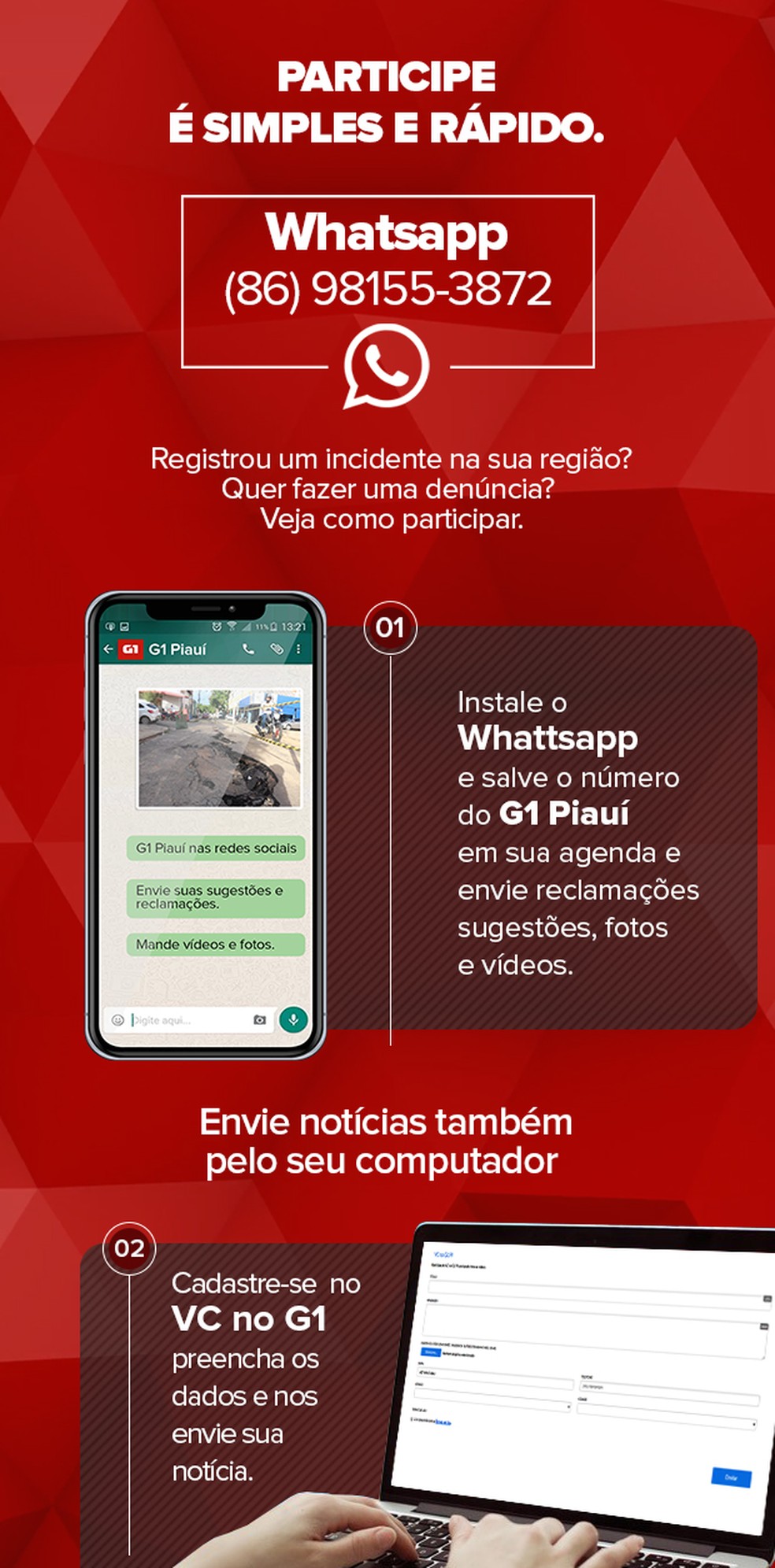 Internautas Podem Enviar Videos E Fotos Para O G1 Piaui Pelo Whatsapp Saiba Como Piaui G1