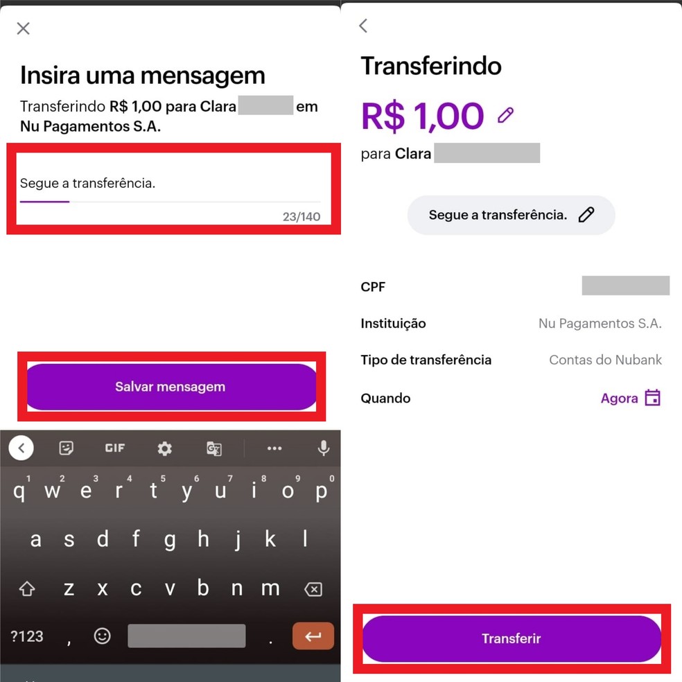 Insira uma mensagem se desejar, confirme os dados e toque em "Transferir" para concluir — Foto: Reprodução/Clara Fabro