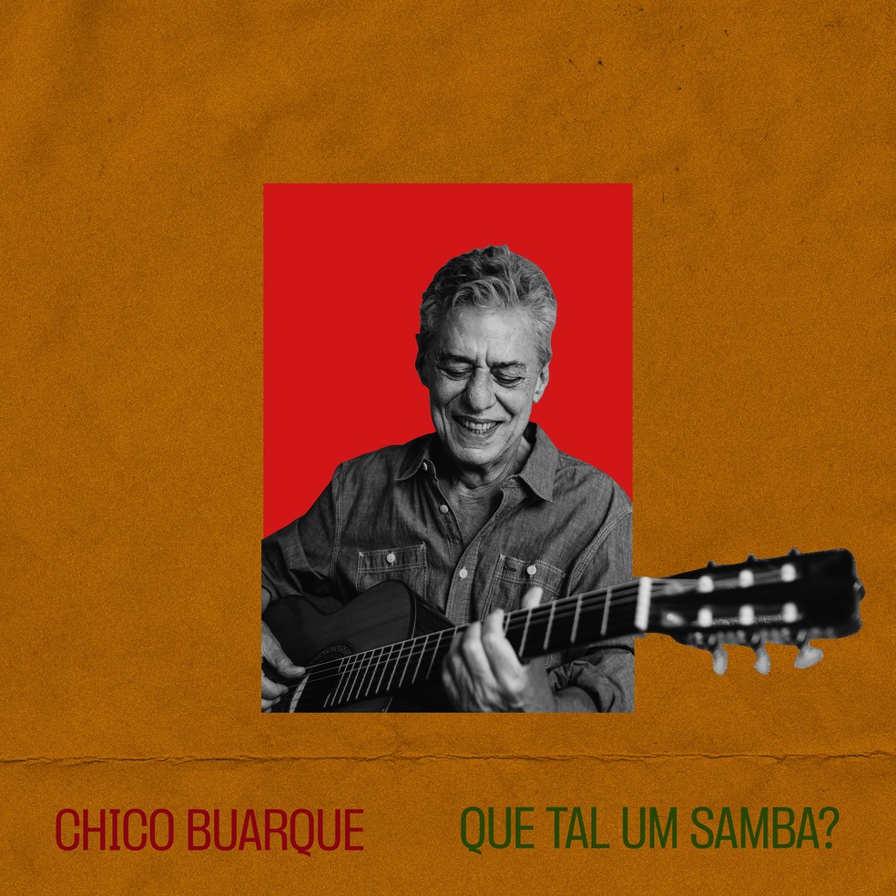 Capa do single 'Que tal um samba?', de Chico Buarque — Foto: Francisco Proner