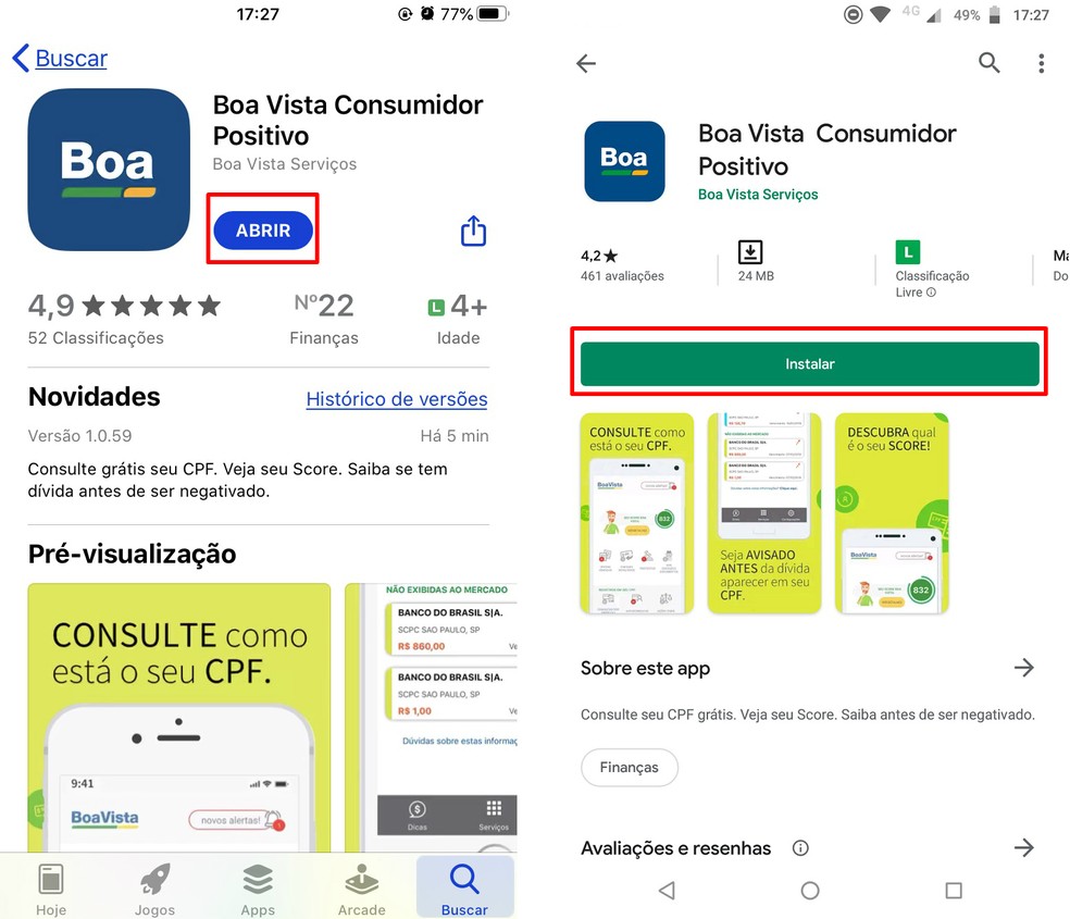 Baixando o app Boa Vista Consumidor Positivo na App Store e na Play Store — Foto: Reprodução/Rodrigo Fernandes