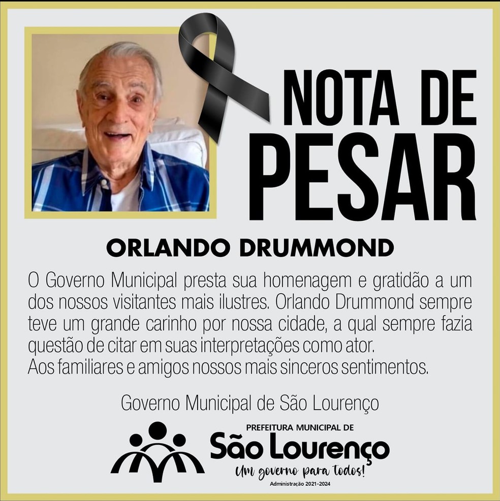 Prefeitura de São Lourenço lamenta morte de Orlando Drummond — Foto: Prefeitura de São Lourenço