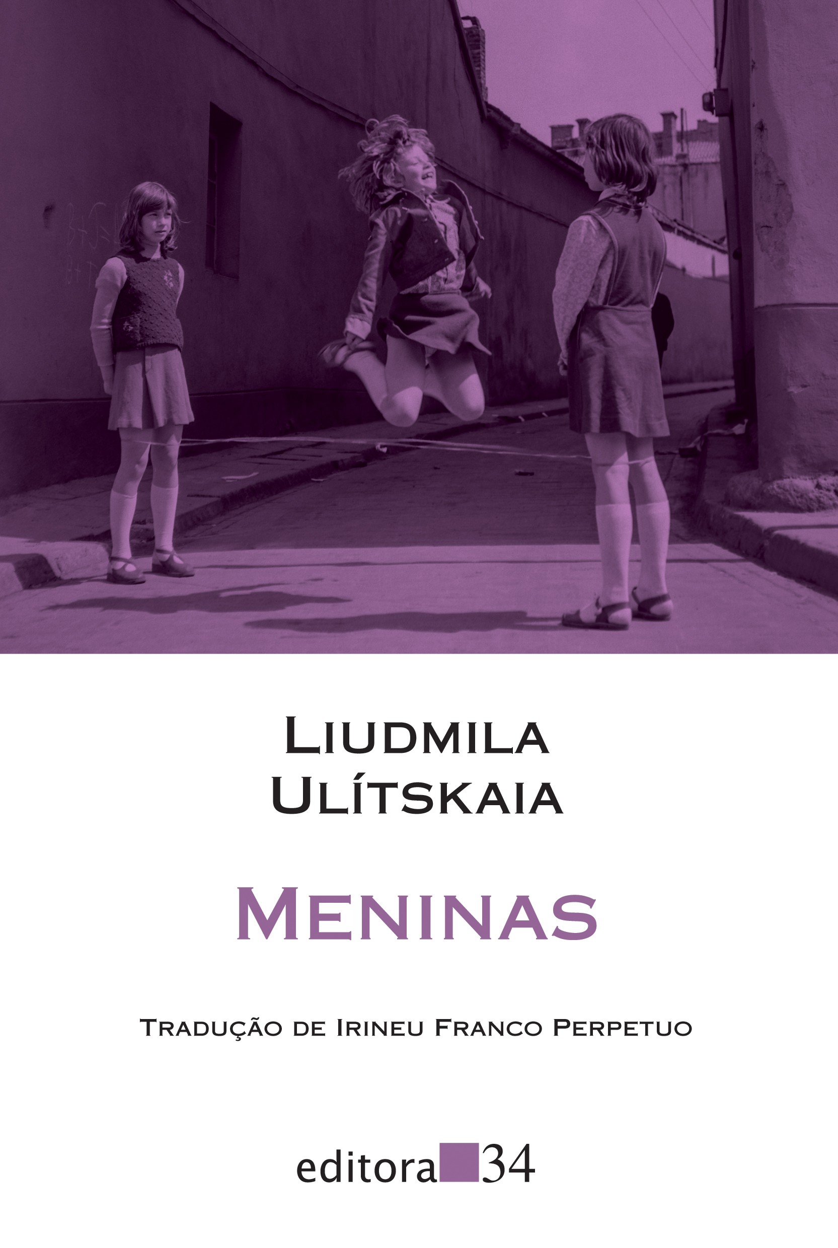 Meninas de Liudmila Ulítskaia (Foto: Reprodução)