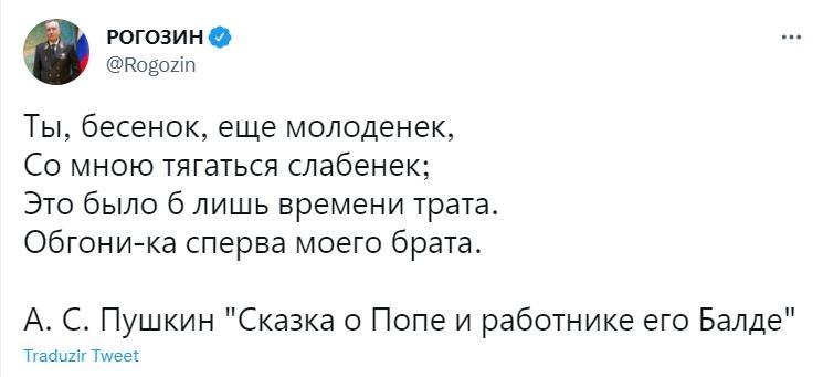 Dmitry Rogozin citou um trecho do conto de fadas 'O Conto do Sacerdote e do seu Trabalhador Balda', do escritor russo Alexandre Pushkin (Foto: Reprodução/Twitter)