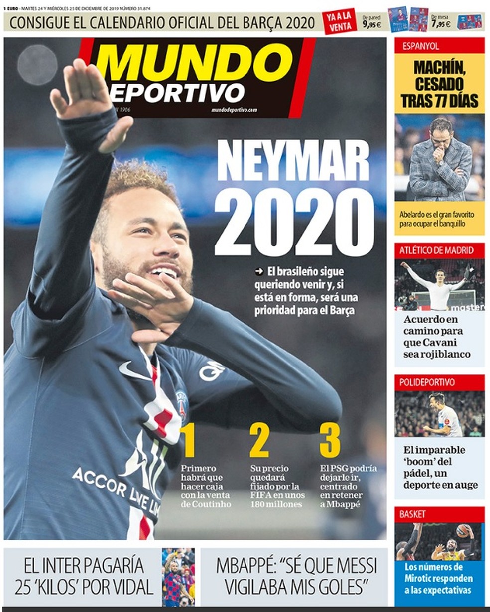 Capa do Mundo Deportivo garante que Neymar será prioridade do Barcelona para o ano que vem — Foto: Reprodução