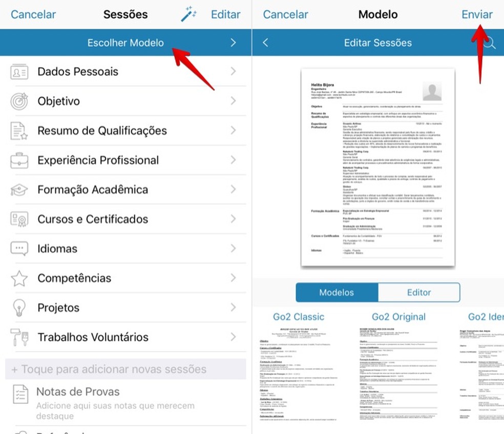 Escolha o modelo desejado (Foto: Reprodução/Helito Bijora)