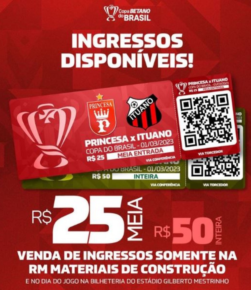 Ingressos dispon&iacute;veis para Princesa x Ituano-SP, pela Copa do Brasil &mdash; Foto: reprodu&ccedil;&atilde;o