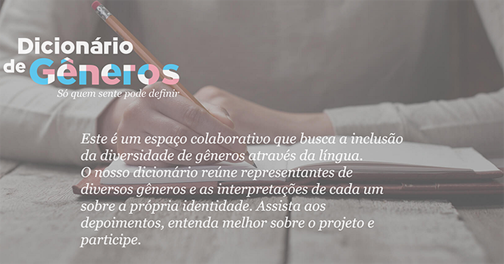 Dicionários de Gênero explica a identidade de gênero de forma colaborativa (Foto: Reprodução/Dicionário de Gêneros) — Foto: TechTudo