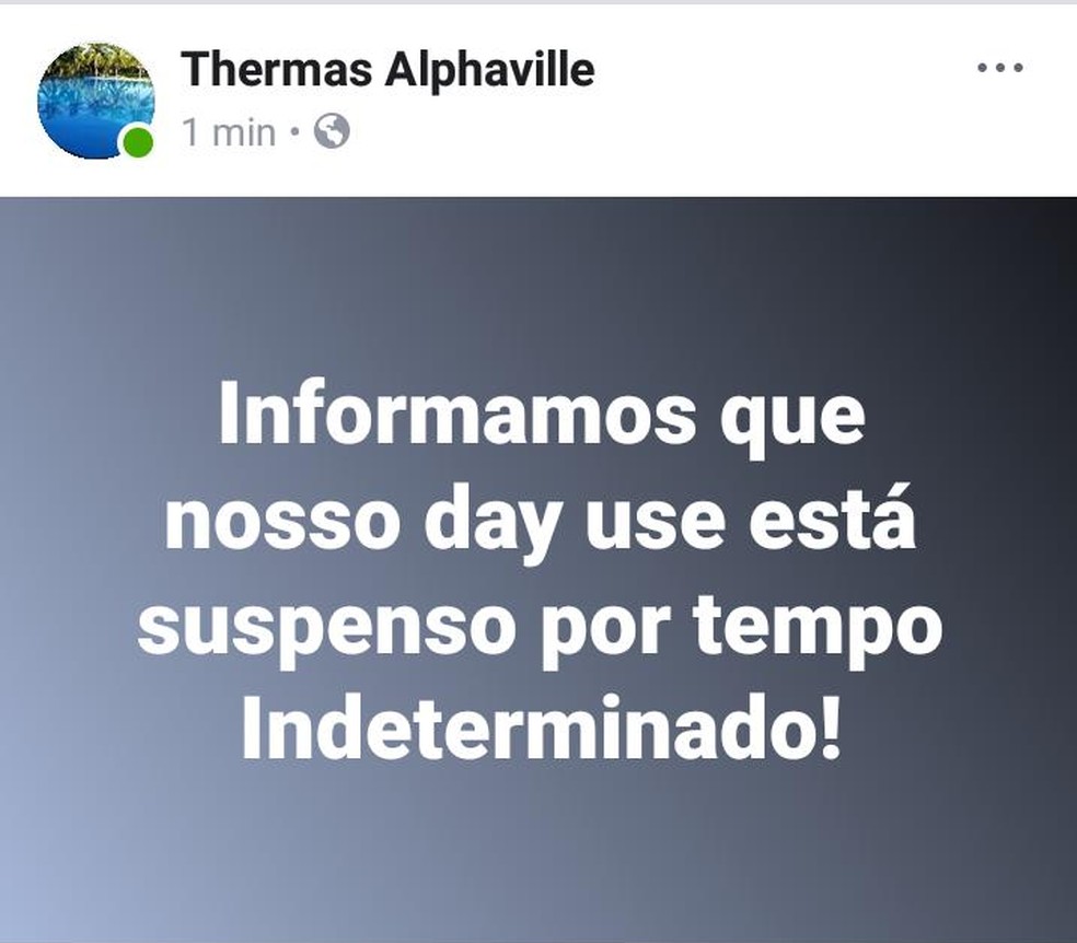 Um dos estabelecimentos comunicou a suspensÃ£o em sua pÃ¡gina em uma rede social (Foto: Facebook/ ReproduÃ§Ã£o)